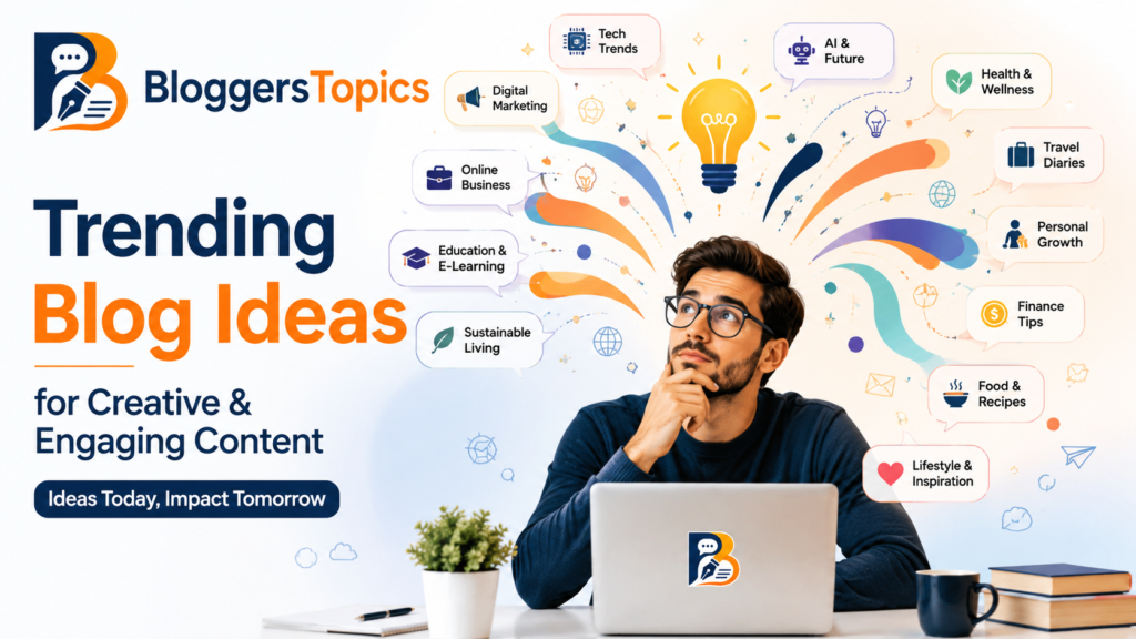 bloggerstopics
